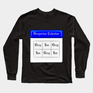The Gregorian Calendar Long Sleeve T-Shirt